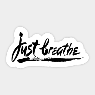 'Just Breathe' PTSD Mental Health Shirt Sticker